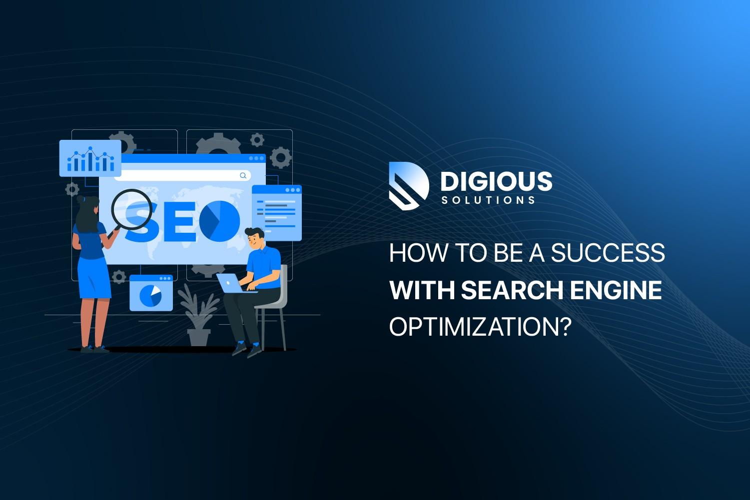 how-to-be-a-success-with-search-engine-optimization